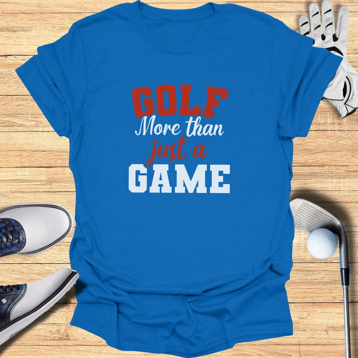 Golf More Than Just A Game T-Shirt - Funny Golf Tee by Swing Epic