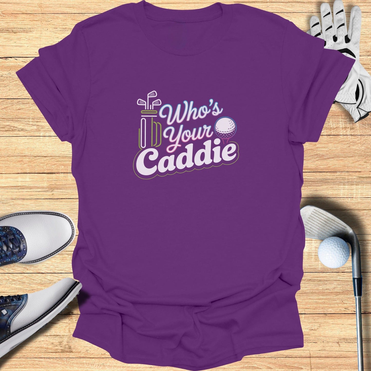 Who’s Your Caddie T-Shirt - Funny Golf Tee by Swing Epic