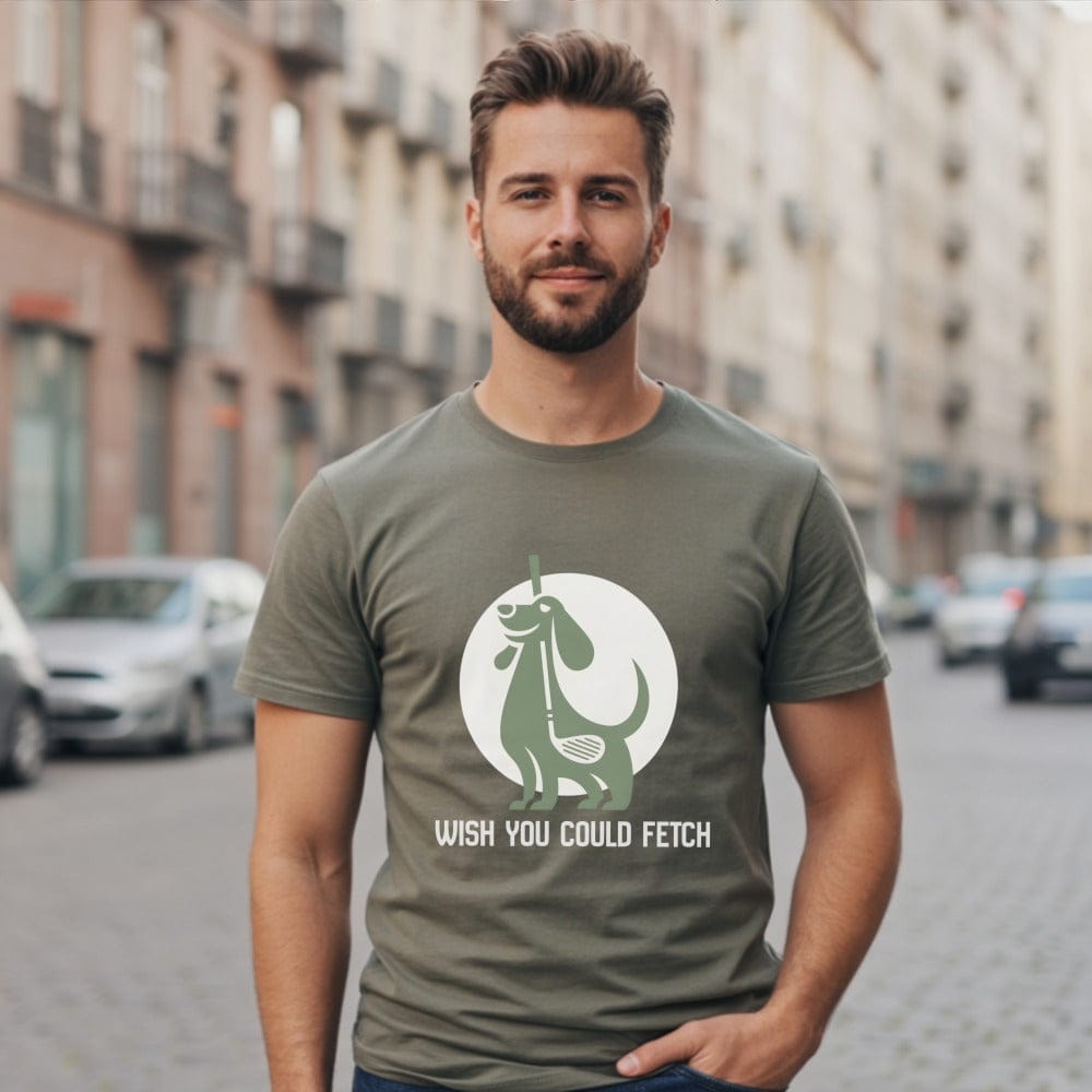 Wish You Could Fetch T-shirt with Dog Graphic Design