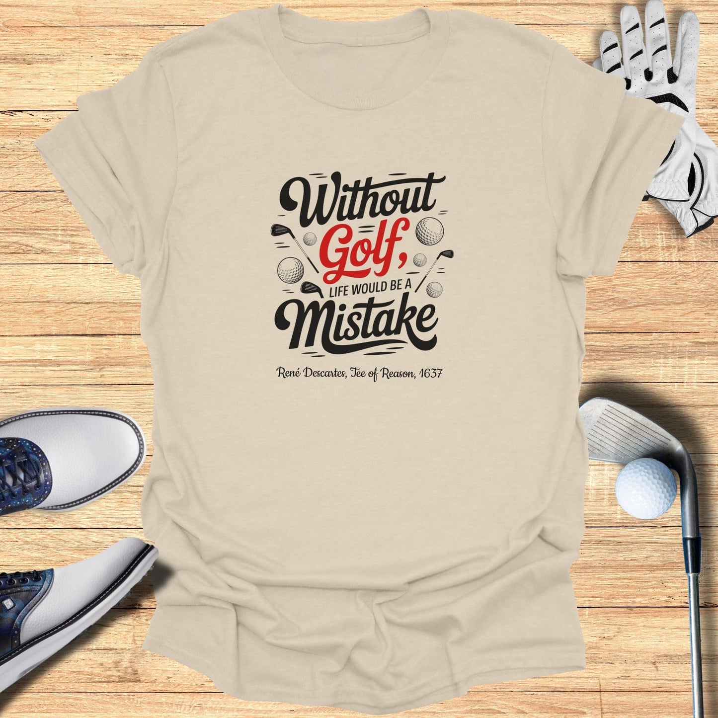 Without Golf, Life’s a Mistake T-Shirt - Funny Golf Tee by Swing Epic