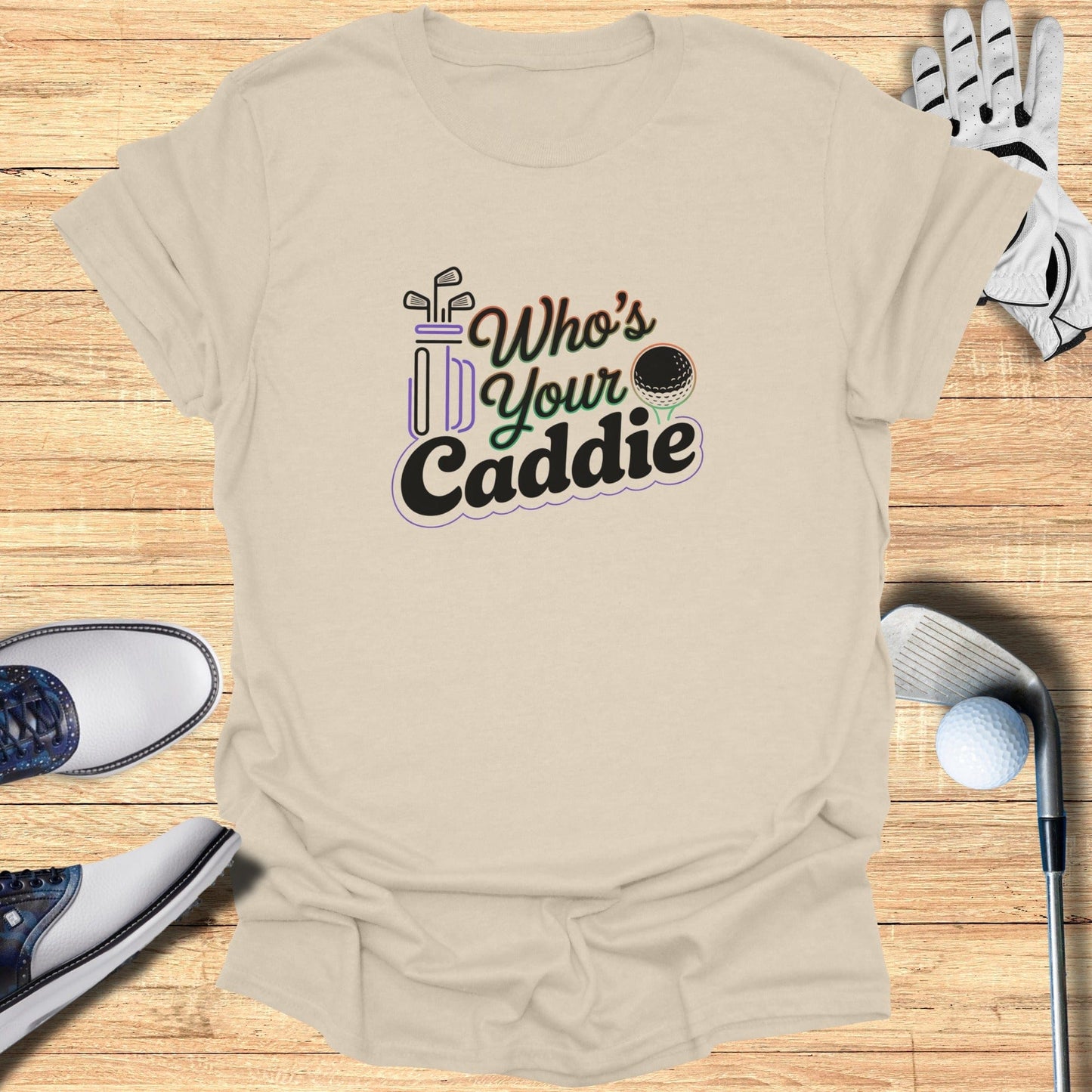 Who’s Your Caddie T-Shirt - Funny Golf Tee by Swing Epic