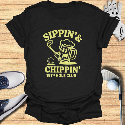 Sippin’ & Chippin’ T-Shirt - Funny Golf Tee by Swing Epic
