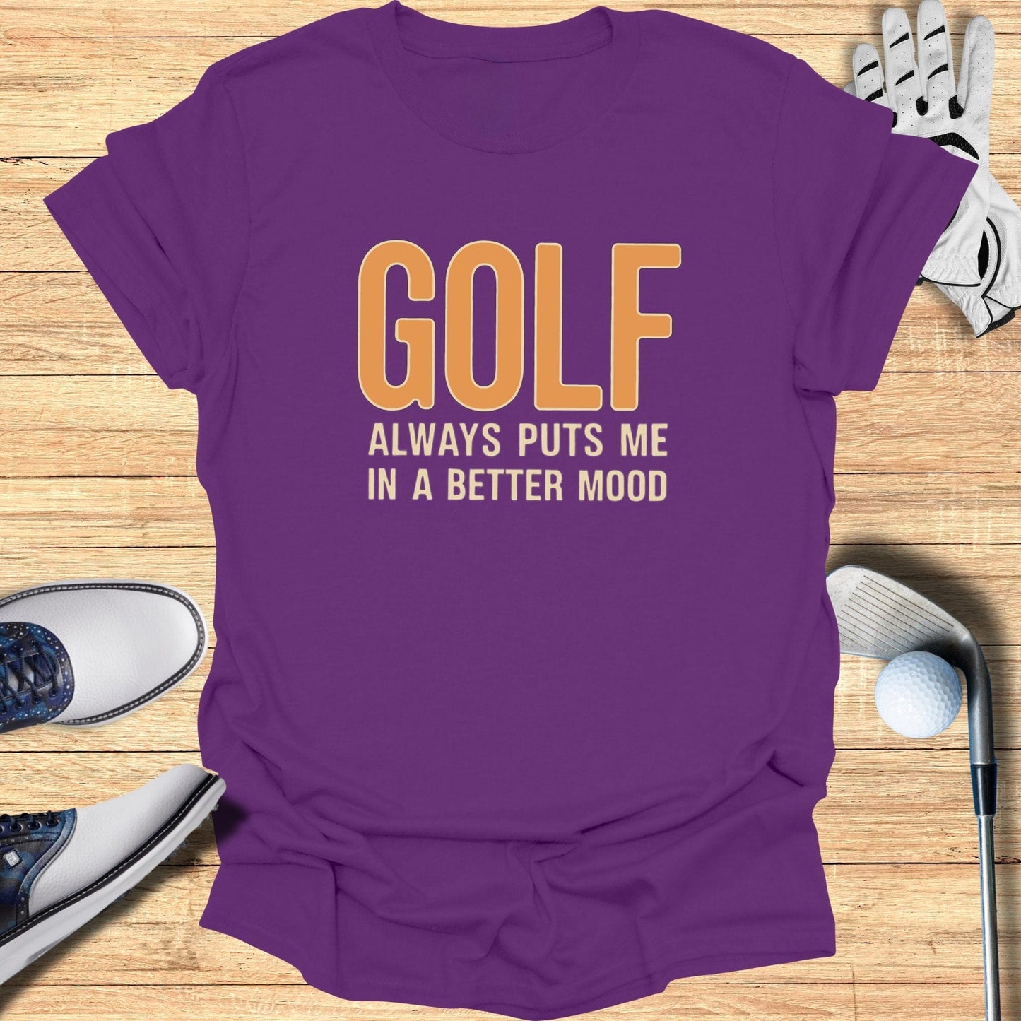 Golf Always T-Shirt - Funny Golf Tee by Swing Epic