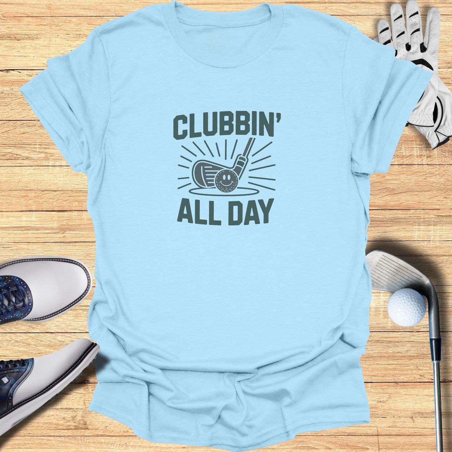 Clubbin' All Day T-Shirt - Funny Golf Tee by Swing Epic