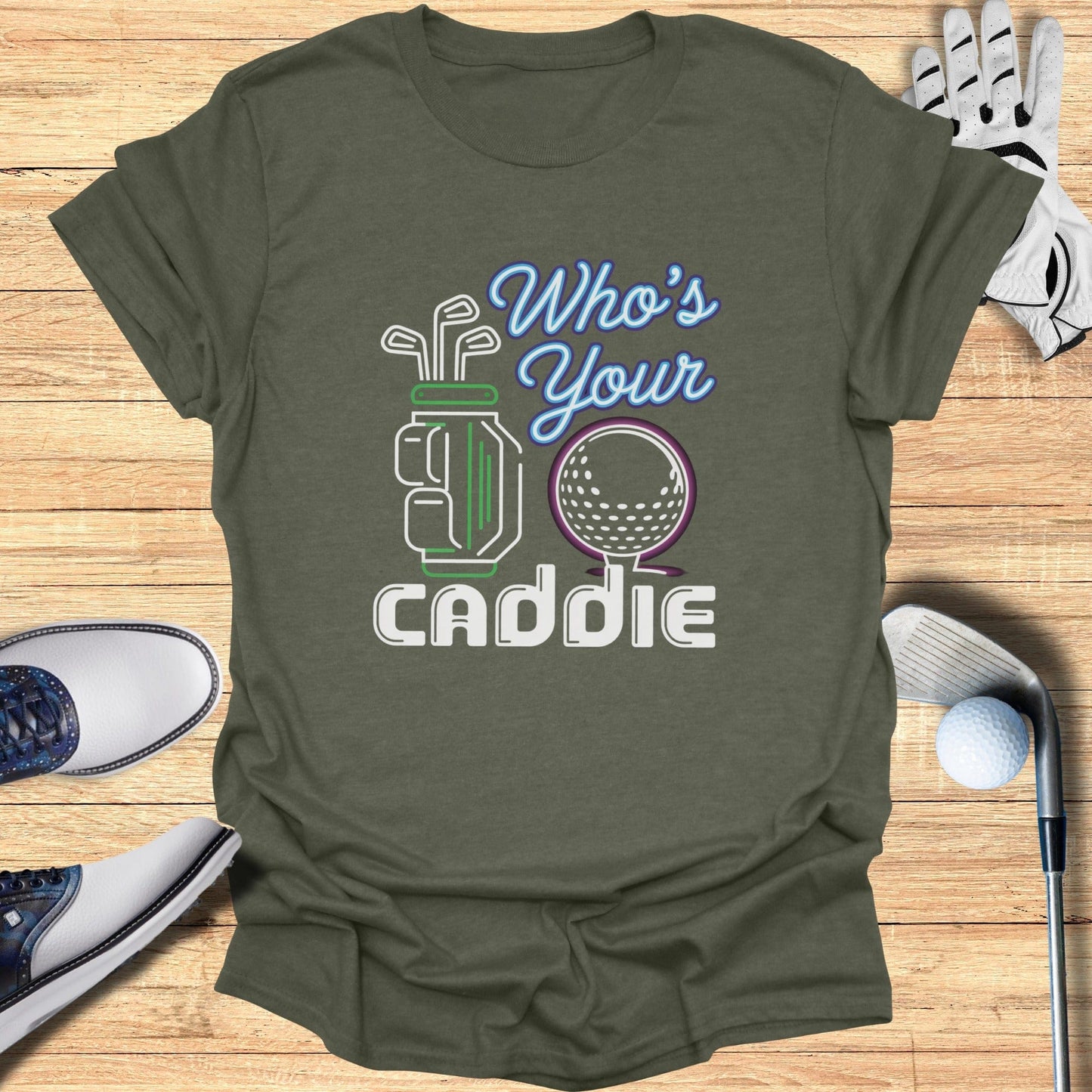 Who’s Your Caddie T-Shirt - Funny Golf Tee by Swing Epic