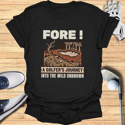 Black t-shirt with "Fore! A Golfer's Journey Into The Wild Unknown" text and golf scene.