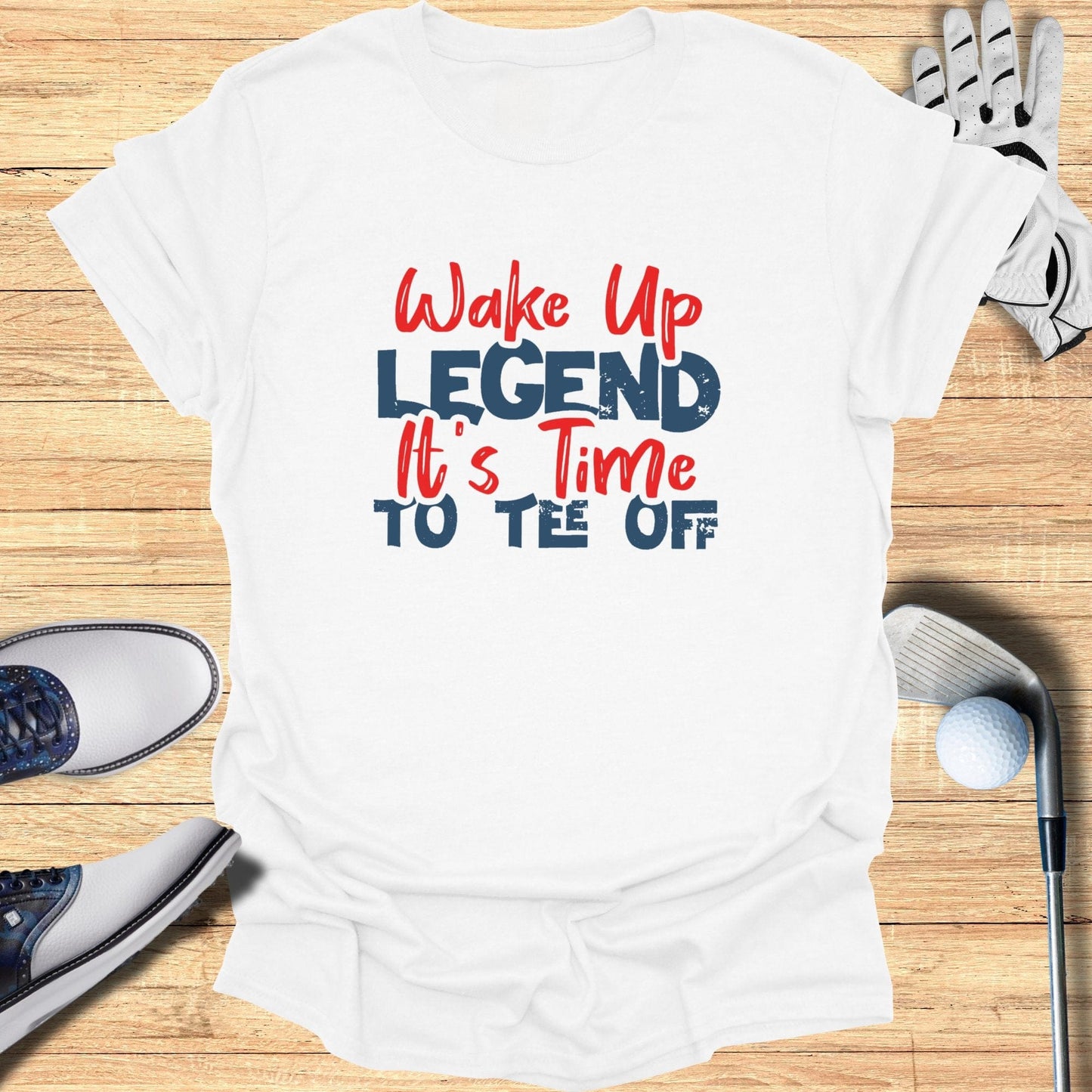 Wake Up Legend T-Shirt - Funny Golf Tee by Swing Epic