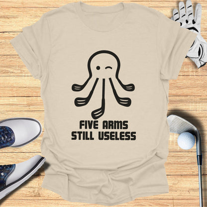 Funny Octopus Golf Shirt Five Arms Still Useless Design