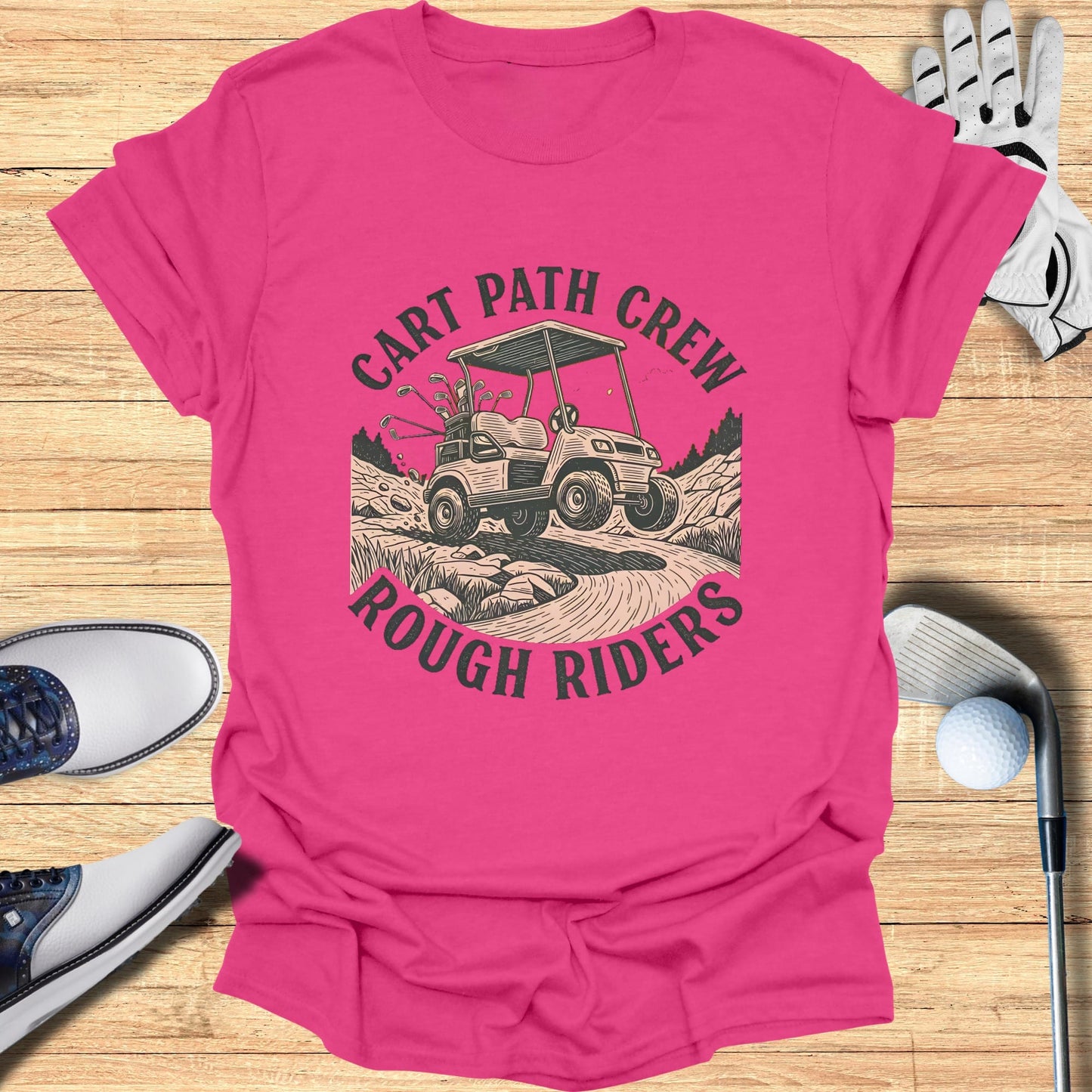 Pink t-shirt with "Cart Path Crew Rough Riders" text and a golf cart illustration.