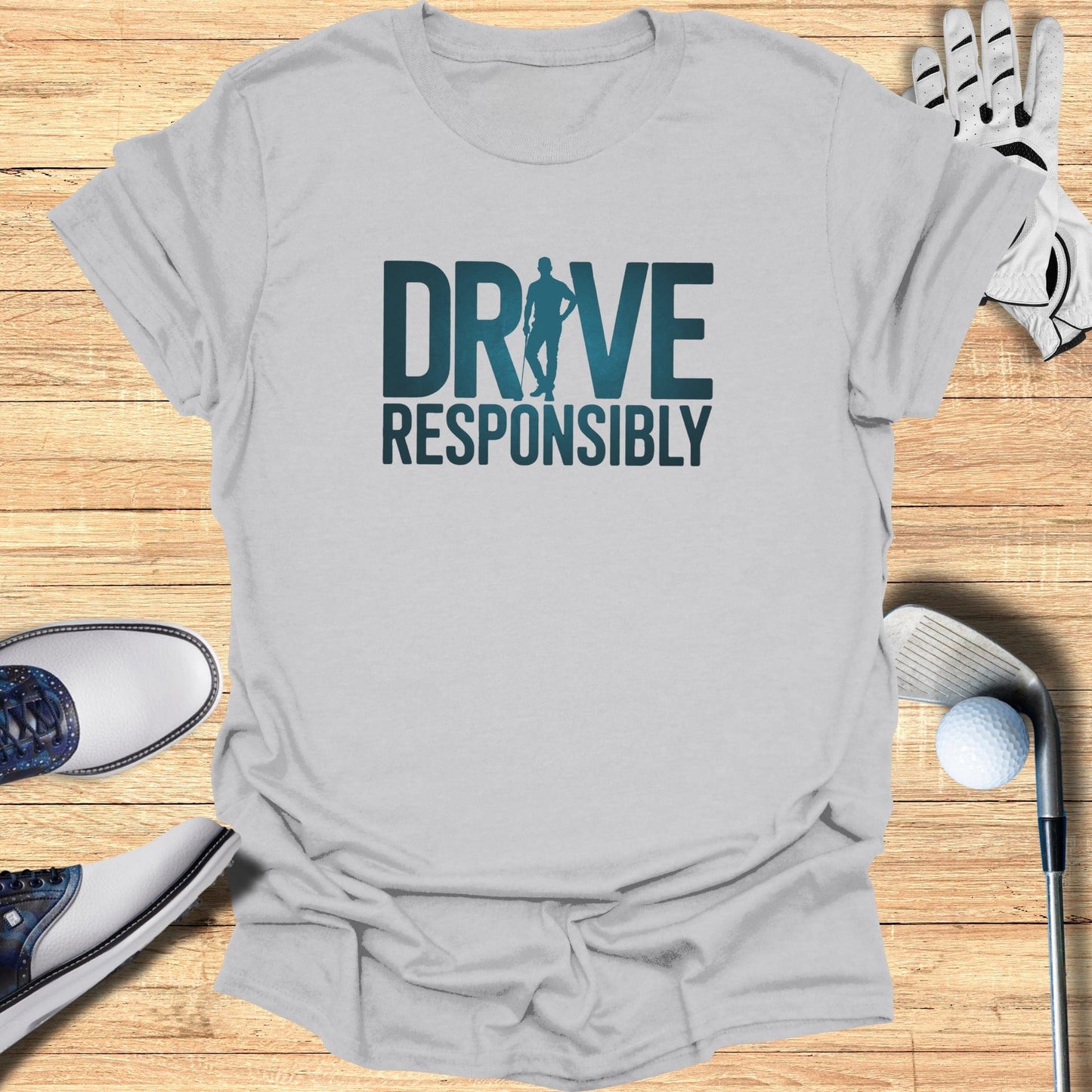Drive Responsibly T-Shirt - Funny Golf Tee by Swing Epic