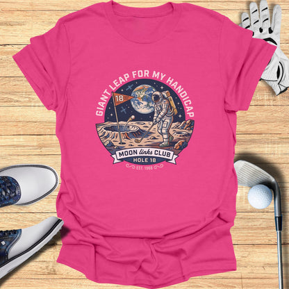 T-shirt with astronaut golfing on the moon, "Giant Leap For My Handicap" text.