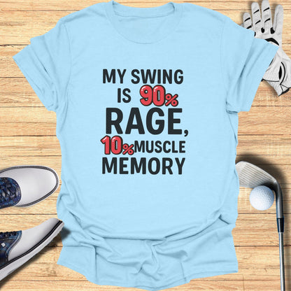 90% Rage Swing T-Shirt - Funny Golf Tee by Swing Epic