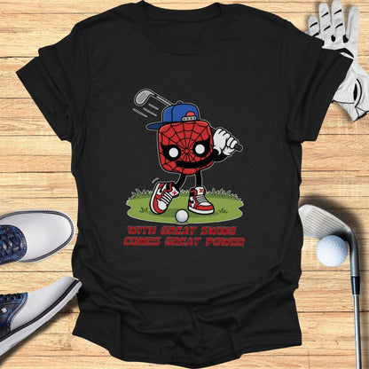 T-shirt with cartoon character playing golf, "With Great Swing Comes Great Power".
