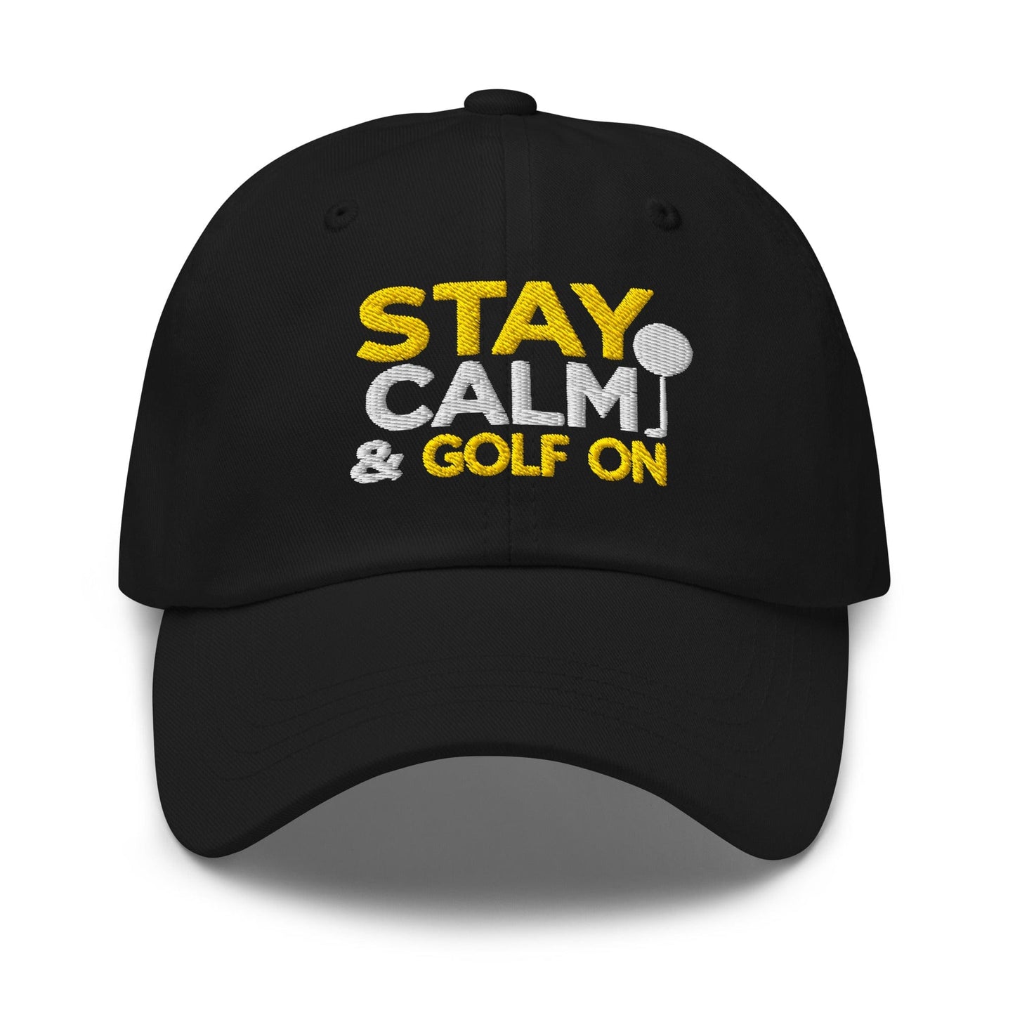 Stay Calm & Golf On Funny Embroidered Golf Cap - Funny Golf Tee by Swing Epic