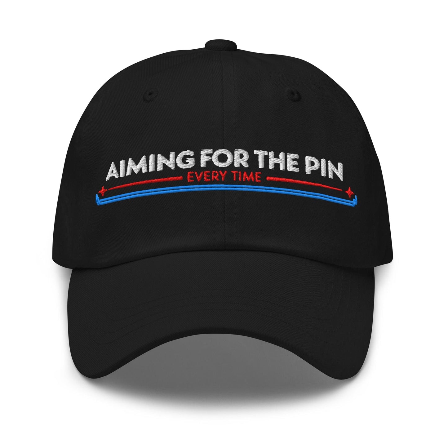 Aiming for the Pin Every Time Engaging Embroidered Golf Cap - Funny Golf Tee by Swing Epic