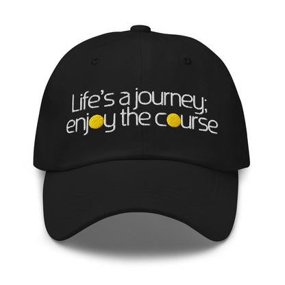 Life's a Journey Enjoy the Course Embroidered Golf Cap - Funny Golf Tee by Swing Epic