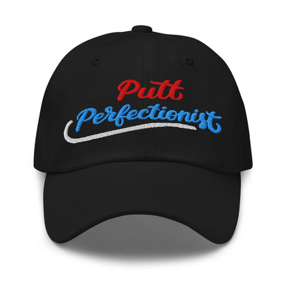 Putt Perfectionist Fun Embroidered Golf Cap - Funny Golf Tee by Swing Epic