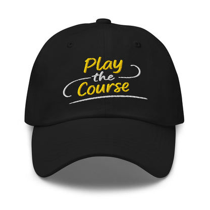 Play the Course Fun Spirit Embroidered Golf Cap - Funny Golf Tee by Swing Epic