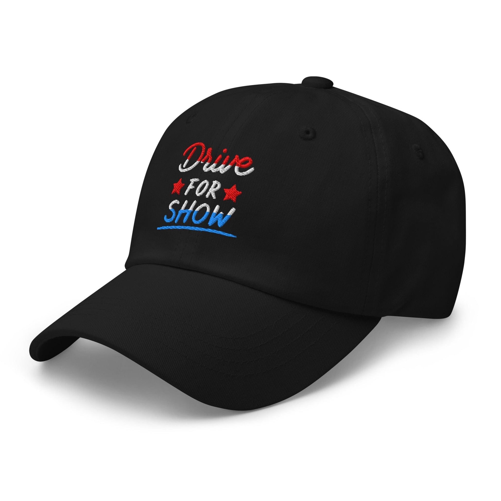 Drive For Show Patriotic Fun Embroidered Golf Cap - Funny Golf Tee by Swing Epic