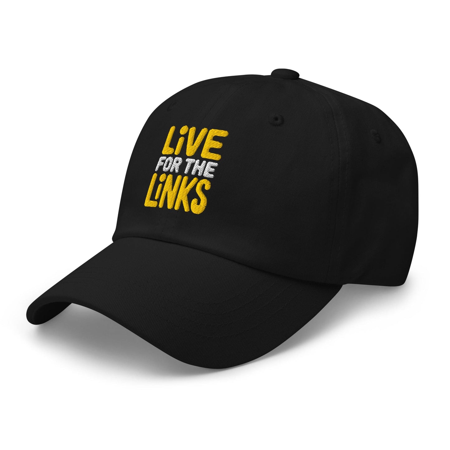 Live For The Links Fun Embroidered Golf Cap - Funny Golf Tee by Swing Epic
