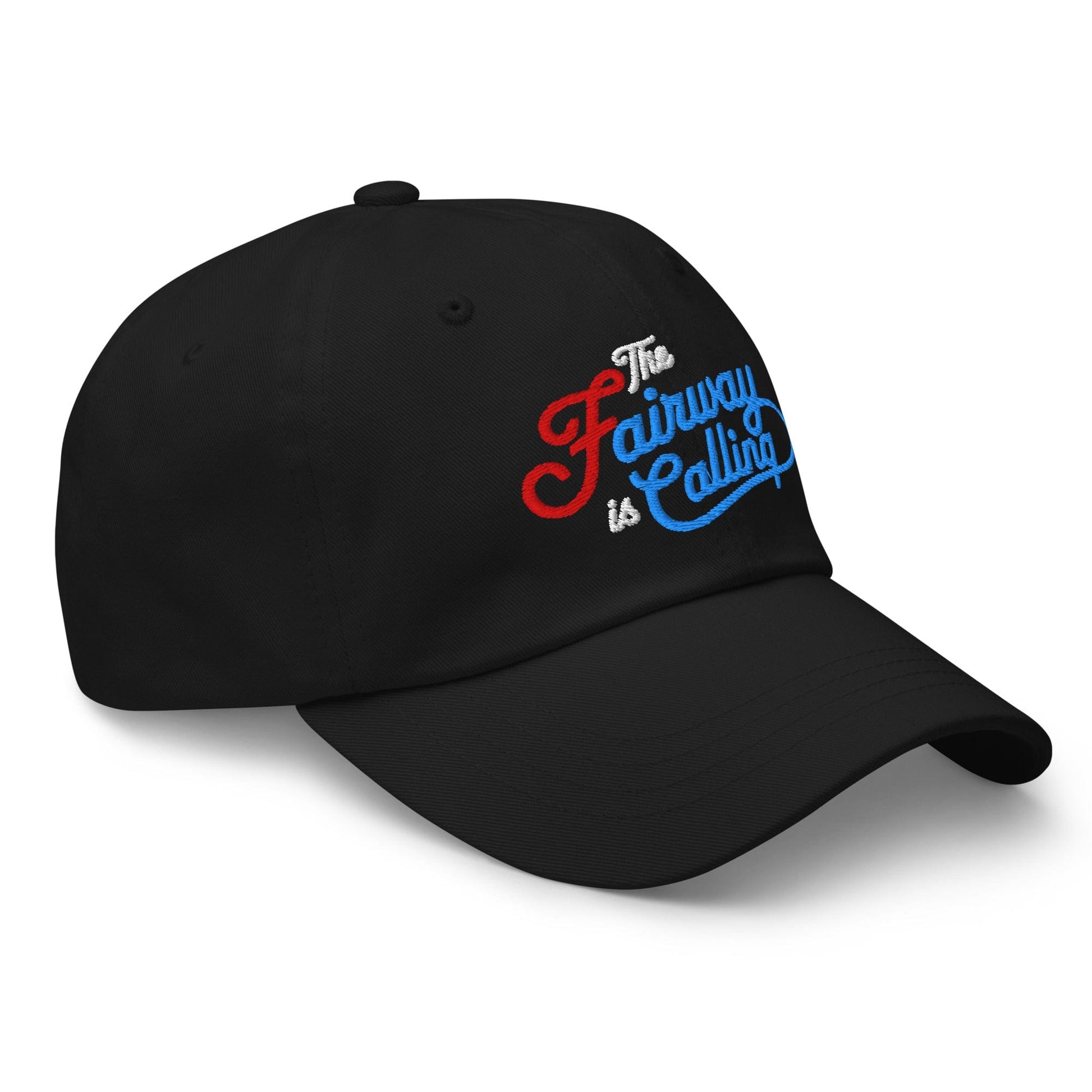The Fairway is Calling Fun Quirky Embroidered Golf Cap - Funny Golf Tee by Swing Epic