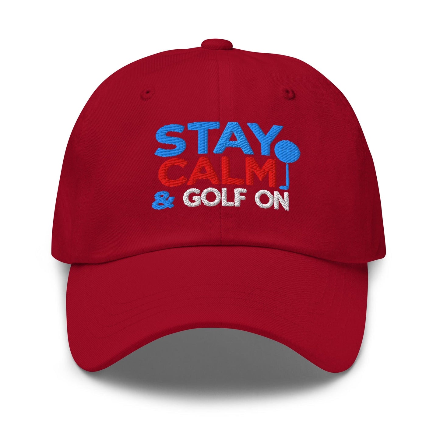 Stay Calm & Golf On Funny Embroidered Golf Cap - Funny Golf Tee by Swing Epic