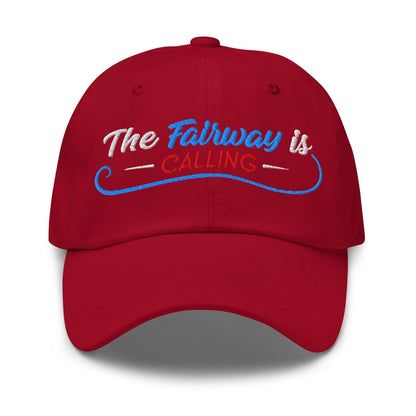 The Fairway is Calling Funny Embroidered Golf Cap - Funny Golf Tee by Swing Epic