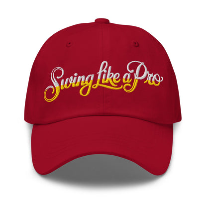 Swing Like a Pro Embroidered Golf Cap - Funny Golf Tee by Swing Epic