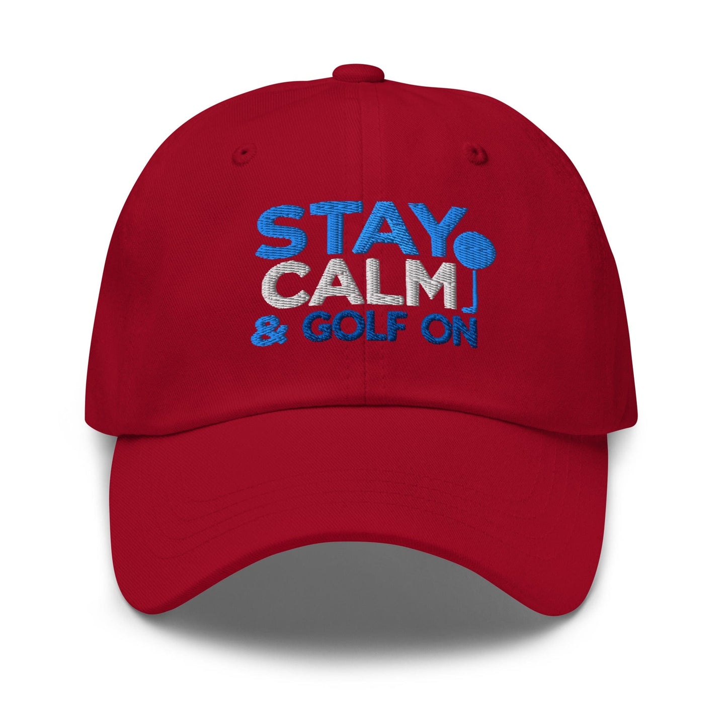 Stay Calm & Golf On Funny Embroidered Golf Cap - Funny Golf Tee by Swing Epic