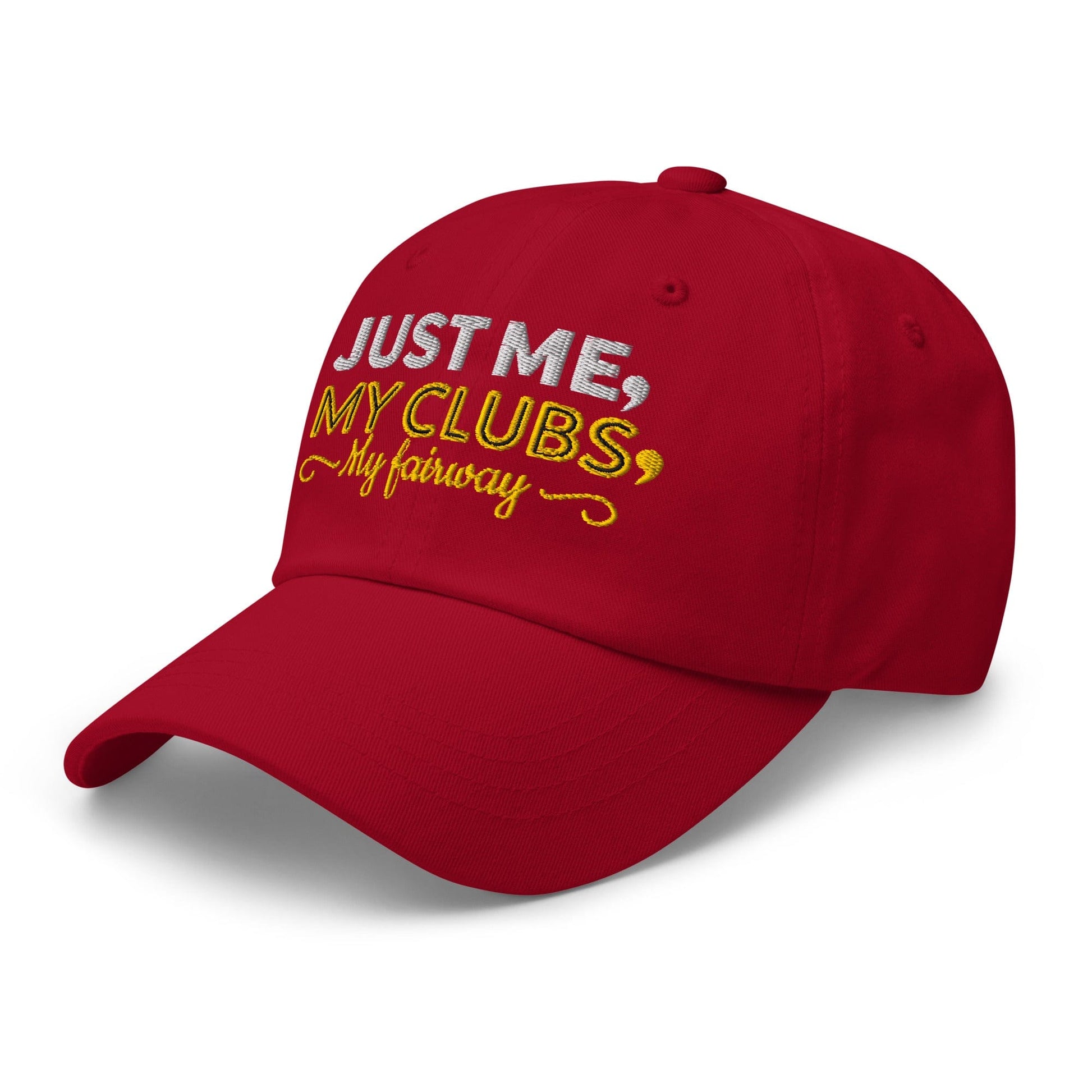Just Me My Clubs My Fairway Engaging Embroidered Golf Cap - Funny Golf Tee by Swing Epic