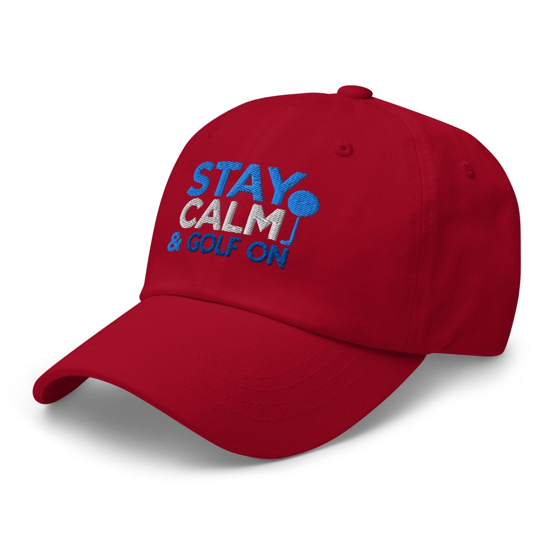 Stay Calm & Golf On Funny Embroidered Golf Cap - Funny Golf Tee by Swing Epic