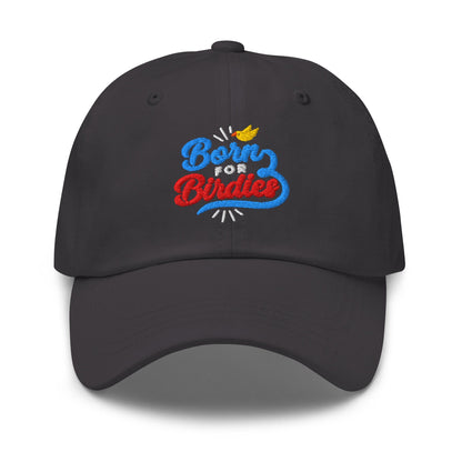 Born for Birdies Fun Embroidered Golf Cap - Funny Golf Tee by Swing Epic