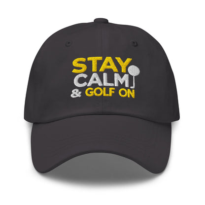 Stay Calm & Golf On Funny Embroidered Golf Cap - Funny Golf Tee by Swing Epic