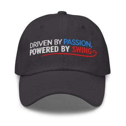 Driven by Passion Powered by Swing Embroidered Golf Cap - Funny Golf Tee by Swing Epic