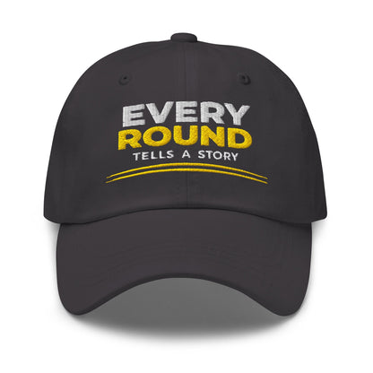 Every Round Tells A Story Embroidered Golf Cap - Funny Golf Tee by Swing Epic