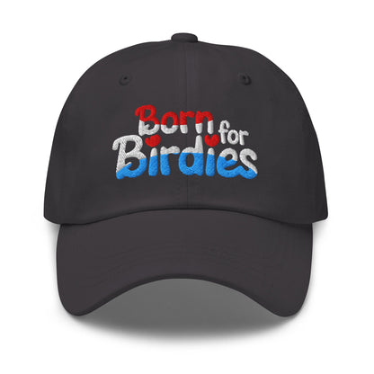 Born for Birdies Embroidered Golf Cap - Funny Golf Tee by Swing Epic