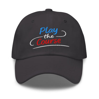 Play the Course Fun Spirit Embroidered Golf Cap - Funny Golf Tee by Swing Epic