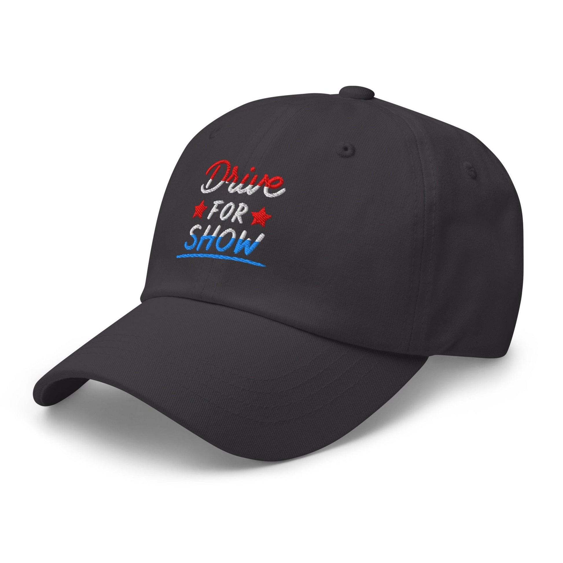 Drive For Show Patriotic Fun Embroidered Golf Cap - Funny Golf Tee by Swing Epic