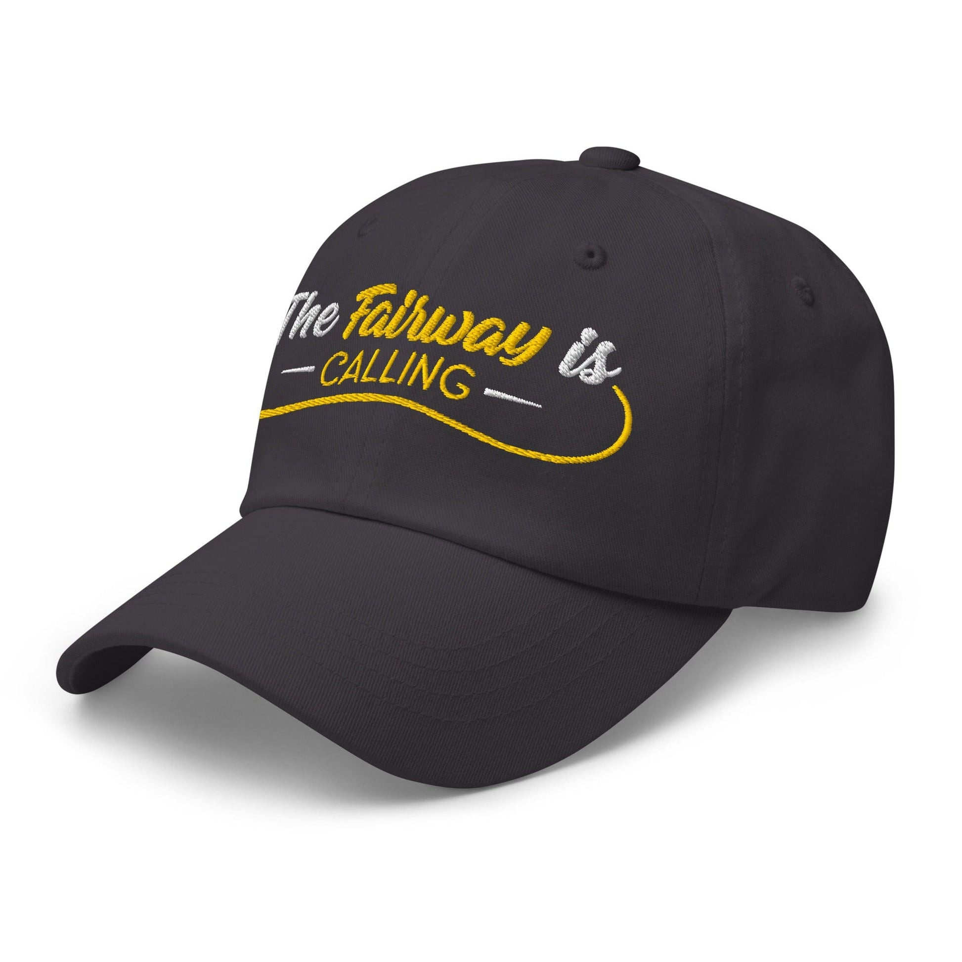 The Fairway is Calling Funny Embroidered Golf Cap - Funny Golf Tee by Swing Epic