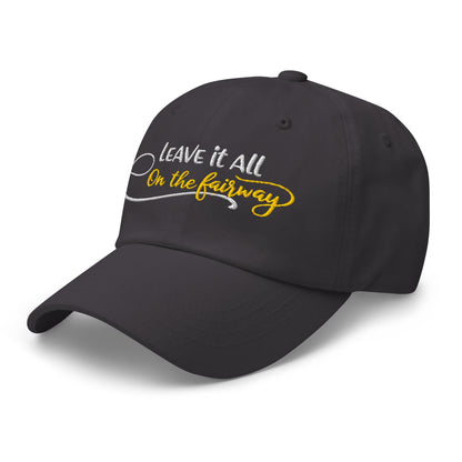 Leave it All on The Fairway Fun and Unique Embroidered Golf Cap - Funny Golf Tee by Swing Epic