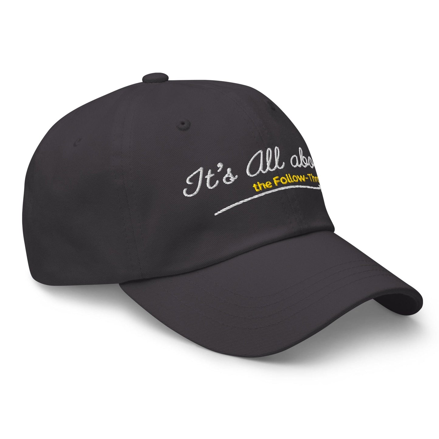 It's All About the Follow-Through Embroidered Golf Cap - Funny Golf Tee by Swing Epic