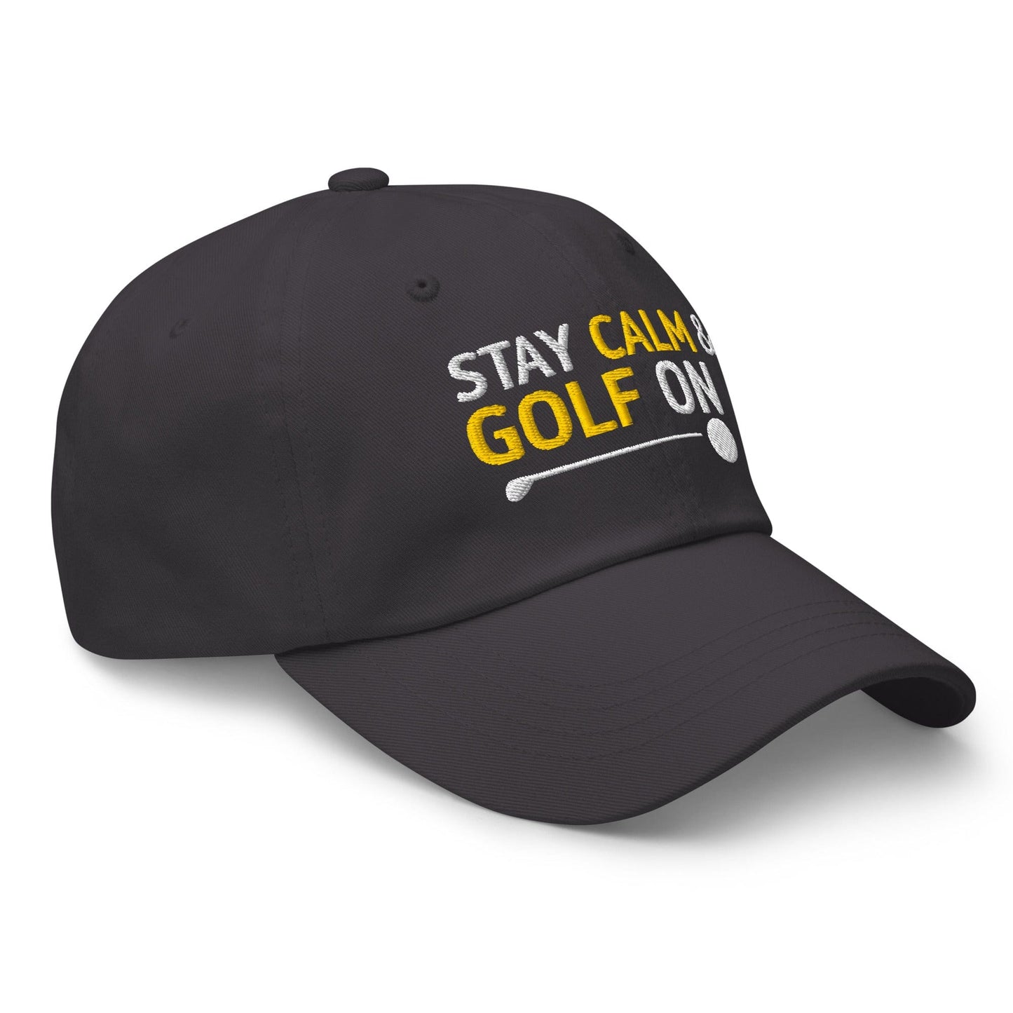 Stay Calm and Golf On Funny Embroidered Golf Cap - Funny Golf Tee by Swing Epic
