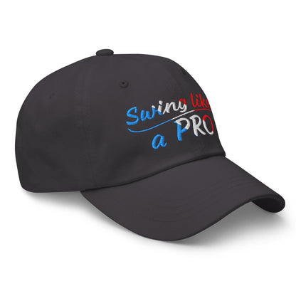 Swing Like A Pro Embroidered Golf Cap - Funny Golf Tee by Swing Epic