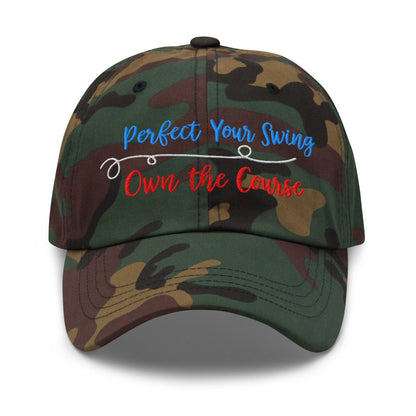 Perfect Your Swing Own the Course Embroidered Golf Cap - Funny Golf Tee by Swing Epic