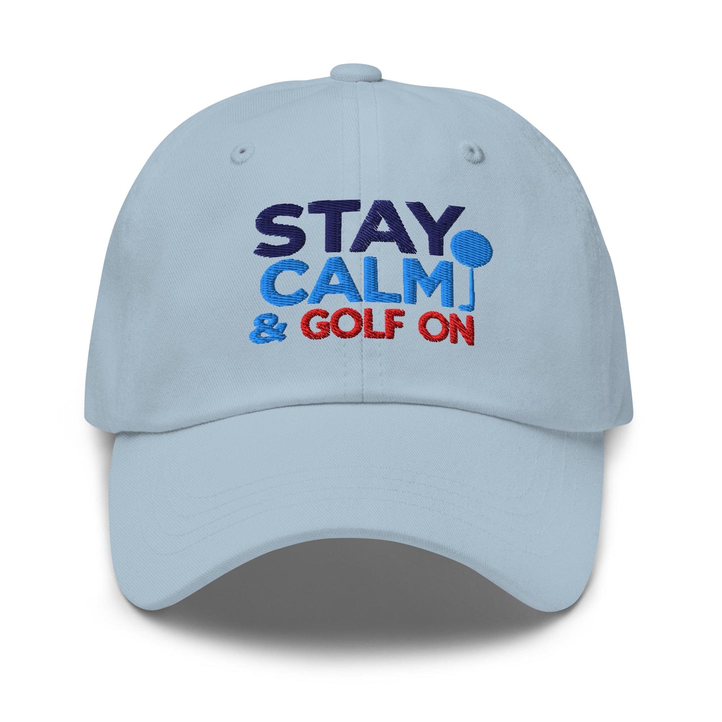 Stay Calm & Golf On Funny Embroidered Golf Cap - Funny Golf Tee by Swing Epic