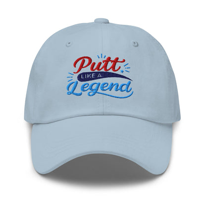 Putt Like A Legend Fun and Unique Embroidered Golf Cap - Funny Golf Tee by Swing Epic