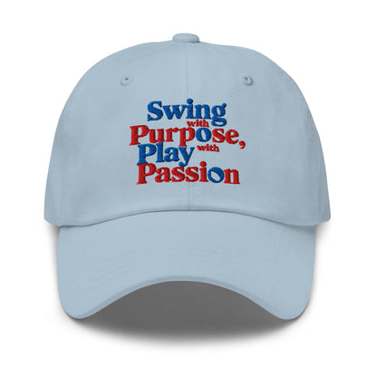 Swing with Purpose Play with Passion Embroidered Golf Cap - Funny Golf Tee by Swing Epic