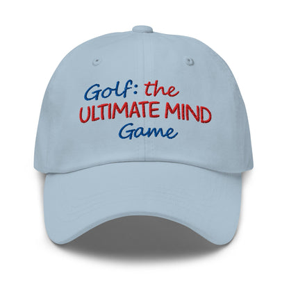 Golf: The Ultimate Mind Game Embroidered Golf Cap - Funny Golf Tee by Swing Epic