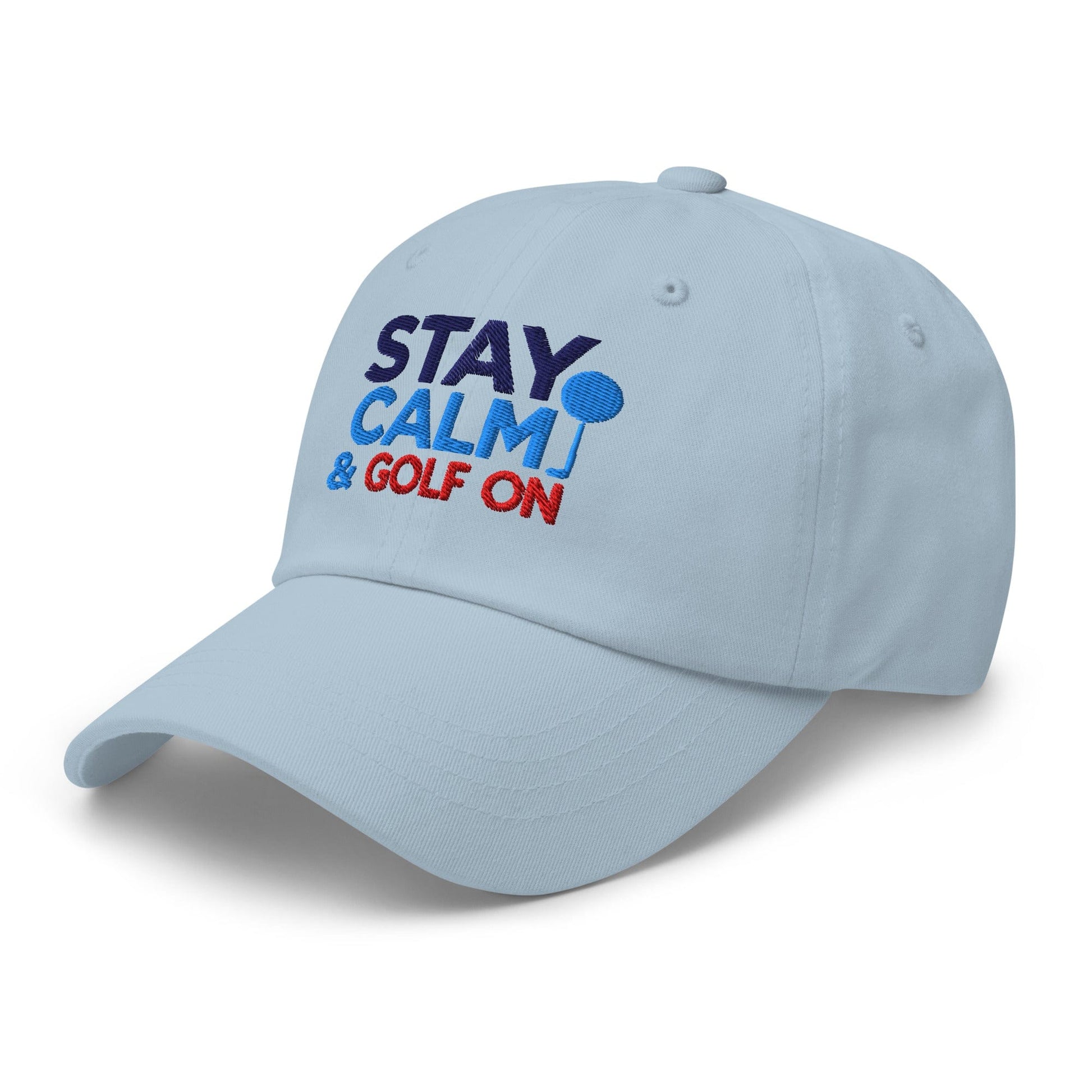Stay Calm & Golf On Funny Embroidered Golf Cap - Funny Golf Tee by Swing Epic