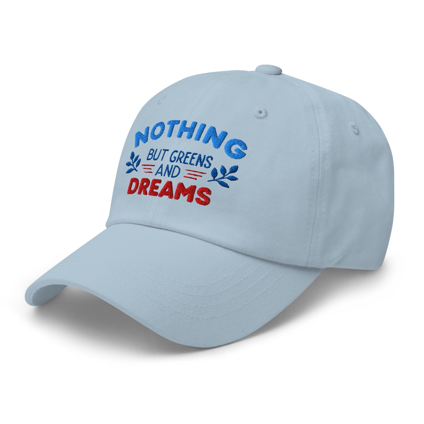 Nothing But Greens & Dreams Embroidered Golf Cap - Funny Golf Tee by Swing Epic